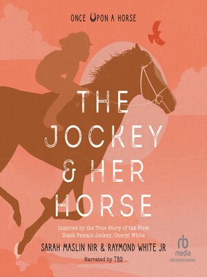 cover image of The Jockey and Her Horse